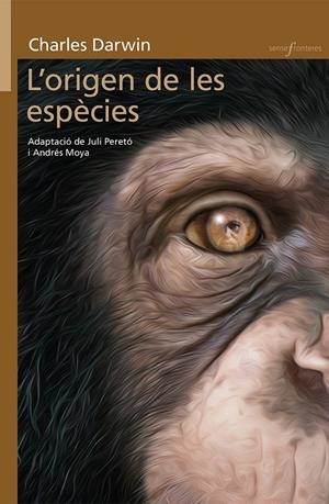 L'ORIGEN DE LES ESPÈCIES | 9788490267356 | DARWIN, CHARLES (ADAPTACIÓ DE JULI PERETÓ I ANDRÉS MOYA) | Galatea Llibres | Librería online de Reus, Tarragona | Comprar libros en catalán y castellano online