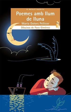 POEMES AMB LLUM DE LLUNA | 9788490267271 | PELLICER, MARIA DOLORS | Galatea Llibres | Librería online de Reus, Tarragona | Comprar libros en catalán y castellano online