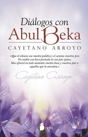 DIÁLOGOS CON ABUL BEKA | 9788417030100 | ARROYO, CAYETANO | Galatea Llibres | Librería online de Reus, Tarragona | Comprar libros en catalán y castellano online