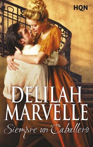 SIEMPRE UN CABALLERO | 9788468794884 | MARVELLE, DELILAH | Galatea Llibres | Llibreria online de Reus, Tarragona | Comprar llibres en català i castellà online