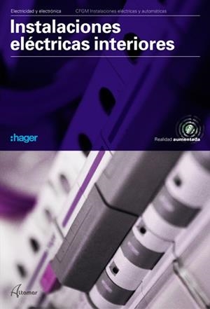 INSTALACIONES ELECTRICAS INTERIORES | 9788416415731 | Galatea Llibres | Llibreria online de Reus, Tarragona | Comprar llibres en català i castellà online