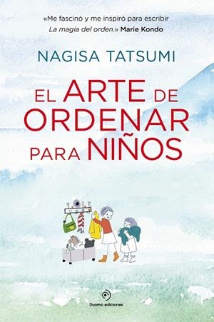 EL ARTE DE ORDENAR PARA NIÑOS | 9788416634590 | TATSUMI, NAGISA | Galatea Llibres | Librería online de Reus, Tarragona | Comprar libros en catalán y castellano online