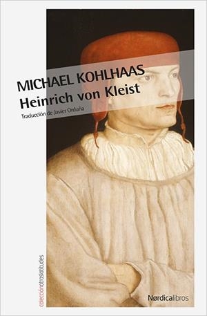 MICHAEL KOHLHAAS | 9788416830718 | VON KLEIST, HEINRICH | Galatea Llibres | Librería online de Reus, Tarragona | Comprar libros en catalán y castellano online