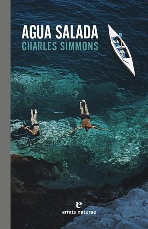 AGUA SALADA | 9788416544264 | SIMMONS, CHARLES | Galatea Llibres | Librería online de Reus, Tarragona | Comprar libros en catalán y castellano online