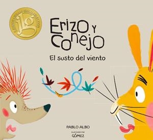 ERIZO Y CONEJO. SUSTO Y VIENTO. | 9788494597169 | ALBO, PABLO | Galatea Llibres | Librería online de Reus, Tarragona | Comprar libros en catalán y castellano online