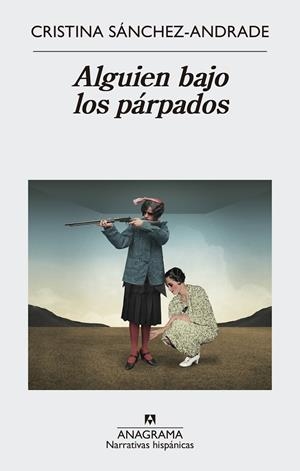 ALGUIEN BAJO LOS PÁRPADOS | 9788433998361 | SÁNCHEZ-ANDRADE, CRISTINA | Galatea Llibres | Llibreria online de Reus, Tarragona | Comprar llibres en català i castellà online