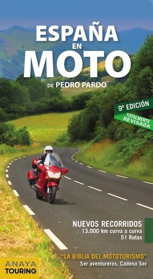 ESPAÑA EN MOTO 2017 | 9788499356457 | PARDO BLANCO, PEDRO | Galatea Llibres | Llibreria online de Reus, Tarragona | Comprar llibres en català i castellà online