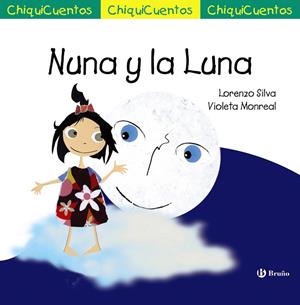 NUNA Y LA LUNA | 9788469620809 | SILVA, LORENZO | Galatea Llibres | Librería online de Reus, Tarragona | Comprar libros en catalán y castellano online