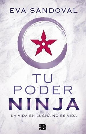 TU PODER NINJA | 9788417001025 | SANDOVAL, EVA | Galatea Llibres | Llibreria online de Reus, Tarragona | Comprar llibres en català i castellà online