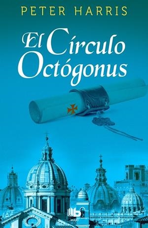 EL CÍRCULO OCTOGONUS | 9788490703694 | HARRIS, PETER | Galatea Llibres | Librería online de Reus, Tarragona | Comprar libros en catalán y castellano online