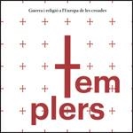 TEMPLERS. GUERRA I RELIGIÓ A L'EUROPA DE LES CROADES | 9788439395355 | Galatea Llibres | Librería online de Reus, Tarragona | Comprar libros en catalán y castellano online