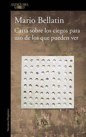 CARTA SOBRE LOS CIEGOS PARA USO DE LOS QUE PUEDEN VER (MAPA DE LAS LENGUAS) | 9788420431451 | BELLATIN, MARIO | Galatea Llibres | Llibreria online de Reus, Tarragona | Comprar llibres en català i castellà online