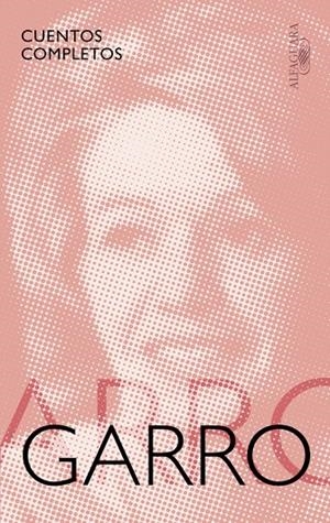 CUENTOS COMPLETOS GARRO | 9788420431468 | GARRO, ELENA | Galatea Llibres | Llibreria online de Reus, Tarragona | Comprar llibres en català i castellà online