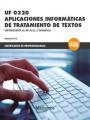 UF 0320. APLICACIONES INFORMÁTICAS DE TRATAMIENTO DE TEXTOS | 9788426724410 | MEDIAACTIVE | Galatea Llibres | Librería online de Reus, Tarragona | Comprar libros en catalán y castellano online