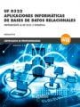 UF 0322. APLICACIONES INFORMÁTICAS DE BASES DE DATOS RELACIONALES | 9788426724427 | MEDIAACTIVE | Galatea Llibres | Librería online de Reus, Tarragona | Comprar libros en catalán y castellano online
