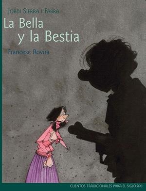 LA BELLA Y LA BESTIA | 9788468306056 | Galatea Llibres | Librería online de Reus, Tarragona | Comprar libros en catalán y castellano online