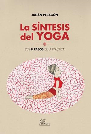 LA SÍNTESIS DEL YOGA | 9788415053804 | PERAGON, JULIA | Galatea Llibres | Llibreria online de Reus, Tarragona | Comprar llibres en català i castellà online