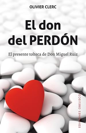 EL DON DEL PERDÓN | 9788491112174 | CLERC, OLIVIER | Galatea Llibres | Librería online de Reus, Tarragona | Comprar libros en catalán y castellano online