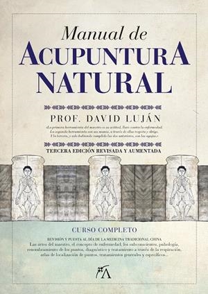 MANUAL DE ACUPUNTURA NATURAL | 9788416002757 | LUJÁN, DAVID | Galatea Llibres | Llibreria online de Reus, Tarragona | Comprar llibres en català i castellà online
