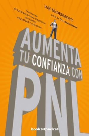 AUMENTA TU CONFIANZA CON PNL | 9788416622108 | MCDERMOTT, IAN | Galatea Llibres | Librería online de Reus, Tarragona | Comprar libros en catalán y castellano online