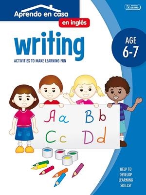 APRENDO EN CASA INGLÉS (6-7 AÑOS) WRITING | 9788499399232 | Galatea Llibres | Librería online de Reus, Tarragona | Comprar libros en catalán y castellano online
