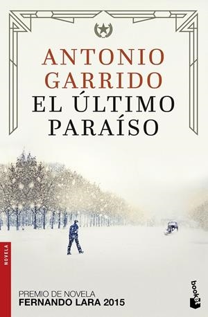 EL ÚLTIMO PARAÍSO | 9788408172567 | GARRIDO, ANTONIO | Galatea Llibres | Llibreria online de Reus, Tarragona | Comprar llibres en català i castellà online
