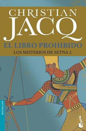 EL LIBRO PROHIBIDO. LOS MISTERIOS DE SETNA 2 | 9788408172550 | JACQ, CHRISTIAN | Galatea Llibres | Librería online de Reus, Tarragona | Comprar libros en catalán y castellano online
