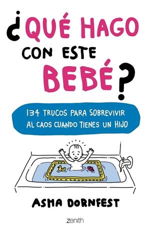 ¿QUÉ HAGO CON ESTE BEBÉ? | 9788408173267 | DORNFEST, ASHA | Galatea Llibres | Llibreria online de Reus, Tarragona | Comprar llibres en català i castellà online