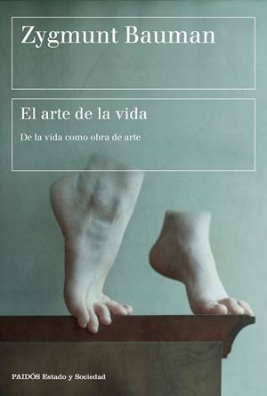 EL ARTE DE LA VIDA | 9788449333514 | BAUMAN, ZYGMUNT | Galatea Llibres | Librería online de Reus, Tarragona | Comprar libros en catalán y castellano online