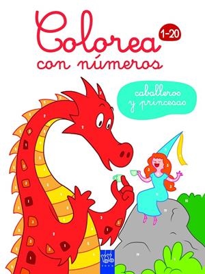 CABALLEROS Y PRINCESAS. COLOREA CON NUMEROS | 9788408164906 | Galatea Llibres | Llibreria online de Reus, Tarragona | Comprar llibres en català i castellà online