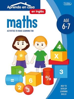 APRENDO EN CASA INGLÉS (6-7 AÑOS) MATHS | 9788499399225 | PATIMPATAM | Galatea Llibres | Llibreria online de Reus, Tarragona | Comprar llibres en català i castellà online