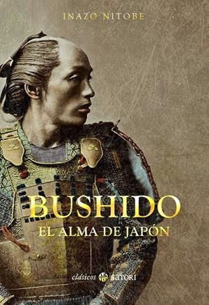 BUSHIDO. EL ALMA DE JAPON | 9788494673276 | NITOBE, INAZO | Galatea Llibres | Librería online de Reus, Tarragona | Comprar libros en catalán y castellano online