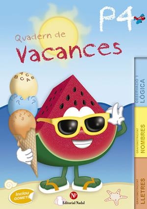 QUADERN DE VACANCES P4 | 9788478877584 | Galatea Llibres | Llibreria online de Reus, Tarragona | Comprar llibres en català i castellà online