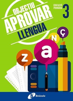 OBJECTIU APROVAR LLENGUA 3 PRIMÀRIA | 9788499062037 | ORMOBOOK | Galatea Llibres | Librería online de Reus, Tarragona | Comprar libros en catalán y castellano online
