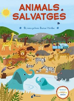 EL MEU PRIMER BUSCA I TROBA. ANIMALS SALVATGES | 9788499067834 | VV. AA. | Galatea Llibres | Llibreria online de Reus, Tarragona | Comprar llibres en català i castellà online