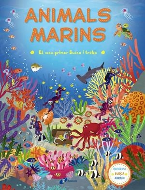 EL MEU PRIMER BUSCA I TROBA. ANIMALS MARINS | 9788499067841 | VV. AA. | Galatea Llibres | Llibreria online de Reus, Tarragona | Comprar llibres en català i castellà online