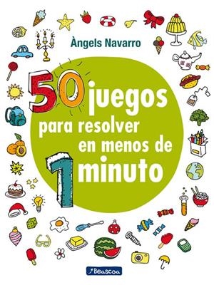 50 JUEGOS PARA RESOLVER EN MENOS DE 1 MINUTO | 9788448848651 | NAVARRO, ANGELS | Galatea Llibres | Llibreria online de Reus, Tarragona | Comprar llibres en català i castellà online
