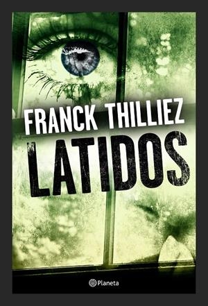 LATIDOS | 9788408173250 | THILLIEZ, THILLIEZ | Galatea Llibres | Llibreria online de Reus, Tarragona | Comprar llibres en català i castellà online