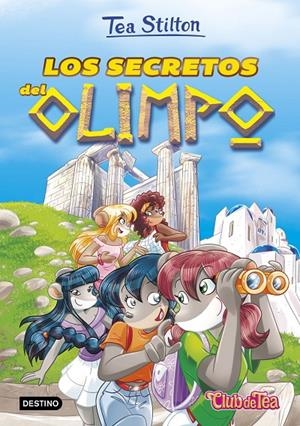 LOS SECRETOS DEL OLIMPO. TEA STILTON 20 | 9788408173496 | Galatea Llibres | Librería online de Reus, Tarragona | Comprar libros en catalán y castellano online