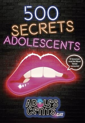 500 SECRETS ADOLESCENTS. ADOLESCENTS.CAT | 9788416670369 | ADOLESCENTS.CAT | Galatea Llibres | Llibreria online de Reus, Tarragona | Comprar llibres en català i castellà online