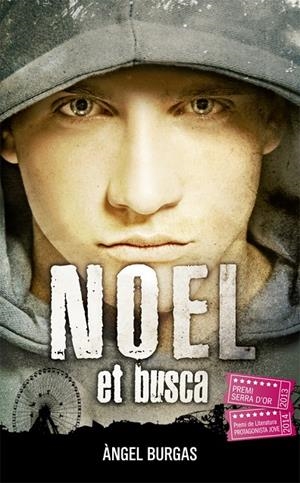 NOEL ET BUSCA | 9788424659721 | BURGAS, ÀNGEL | Galatea Llibres | Llibreria online de Reus, Tarragona | Comprar llibres en català i castellà online