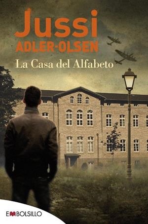 LA CASA DEL ALFABETO | 9788416087624 | ADLER-OLSEN, JUSSI | Galatea Llibres | Llibreria online de Reus, Tarragona | Comprar llibres en català i castellà online