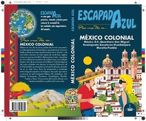 ESCAPADA AZUL MÉXICO COLONIAL | 9788480239639 | GARCÍA, JESÚS | Galatea Llibres | Librería online de Reus, Tarragona | Comprar libros en catalán y castellano online