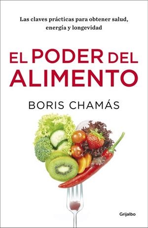 EL PODER DEL ALIMENTO | 9788416449903 | CHAMÁS, BORIS | Galatea Llibres | Librería online de Reus, Tarragona | Comprar libros en catalán y castellano online