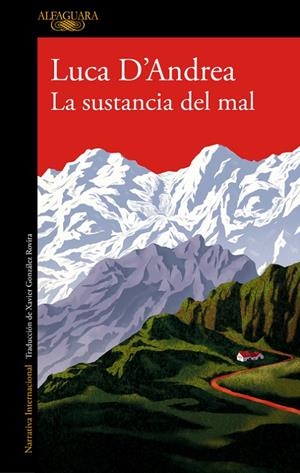LA SUSTANCIA DEL MAL | 9788420426440 | D'ANDREA, LUCA | Galatea Llibres | Llibreria online de Reus, Tarragona | Comprar llibres en català i castellà online