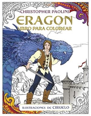 ERAGON. LIBRO OFICIAL PARA COLOREAR | 9788416867530 | PAOLINI, CHRISTOPHER | Galatea Llibres | Llibreria online de Reus, Tarragona | Comprar llibres en català i castellà online