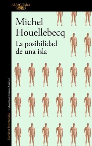 LA POSIBILIDAD DE UNA ISLA | 9788420431703 | HOUELLEBECQ, MICHEL | Galatea Llibres | Llibreria online de Reus, Tarragona | Comprar llibres en català i castellà online