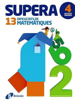 SUPERA 13 DIFICULTATS DE MATEMÀTIQUES 4 PRIMARIA | 9788499062006 | PAYRÓ I CATALÀ, JORDI/VINOS I PEIRETÓ, PERE JOAN | Galatea Llibres | Librería online de Reus, Tarragona | Comprar libros en catalán y castellano online