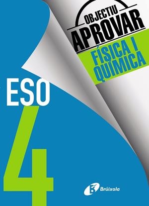 OBJECTIU APROVAR FÍSICA I QUÍMICA 4 ESO | 9788499062242 | SORIANO MINNOCCI, JACINTO | Galatea Llibres | Librería online de Reus, Tarragona | Comprar libros en catalán y castellano online