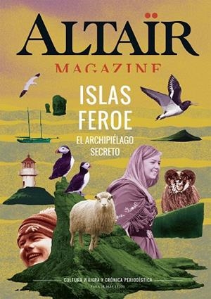 ALTAIR MAGAZINE: ISLAS FEROE, EL ARCHIPIELAGO SECRETO | 9788494609848 | VARIOS AUTORES | Galatea Llibres | Librería online de Reus, Tarragona | Comprar libros en catalán y castellano online